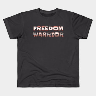 Freedom Warrior, Anti Woke, Counter Culture, 4th July Party Kids T-Shirt